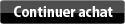 Continuer vos achats